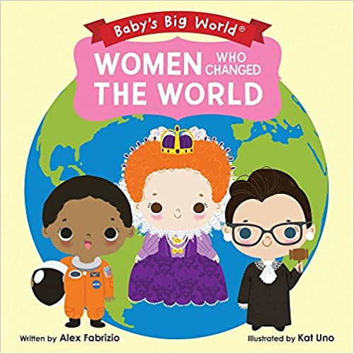 women who changed the world book for babies